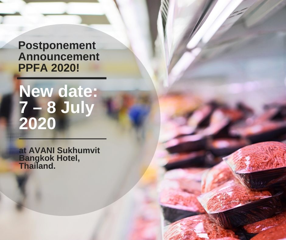 Positive Action Publications Ltd. and VNU Exhibition Asia Pacific Co., Ltd. Decided to Postpone Pig & Poultry Focus Asia 2020 (PPFA 2020) in Bangkok