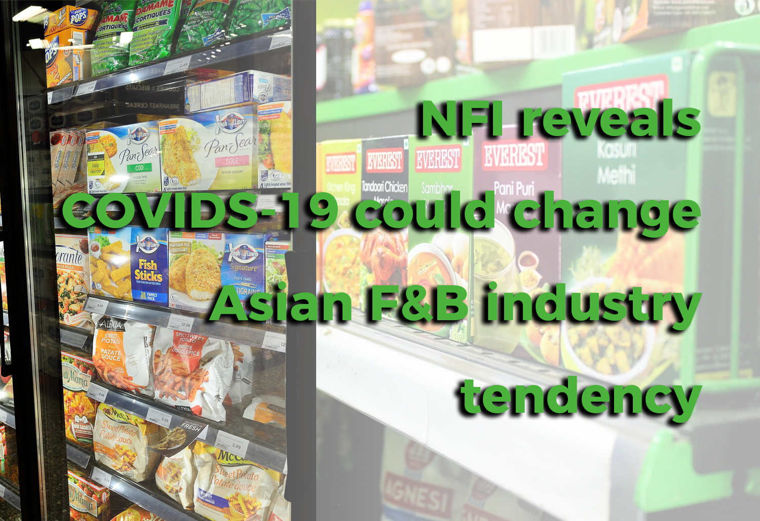 สถาบันอาหารเผยโควิด-19 พลิกโฉมแนวโน้มอุตสาหกรรมอาหารในเอเชีย