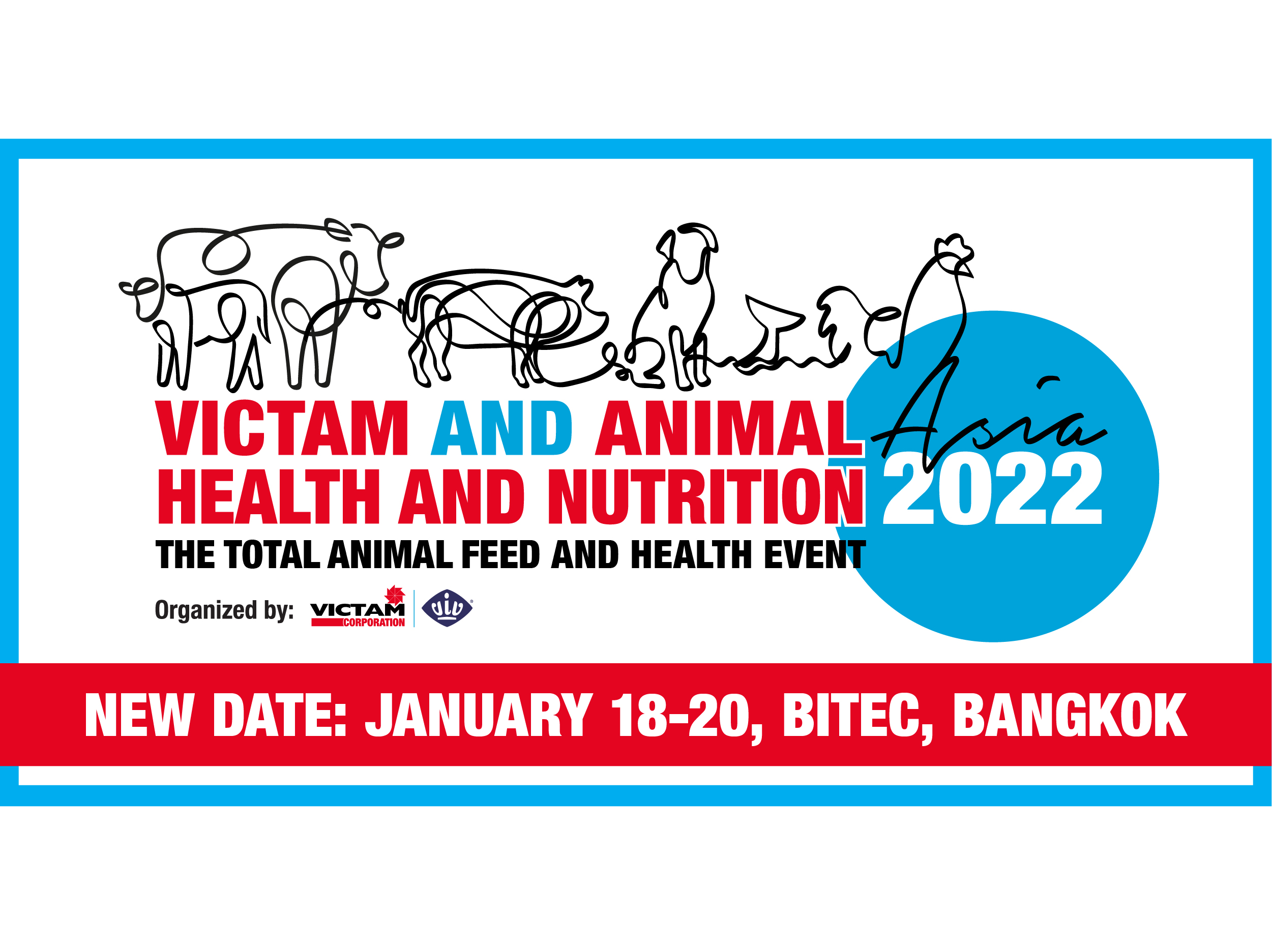 VICTAM and Animal Health and Nutrition Asia Postponed to January 2022