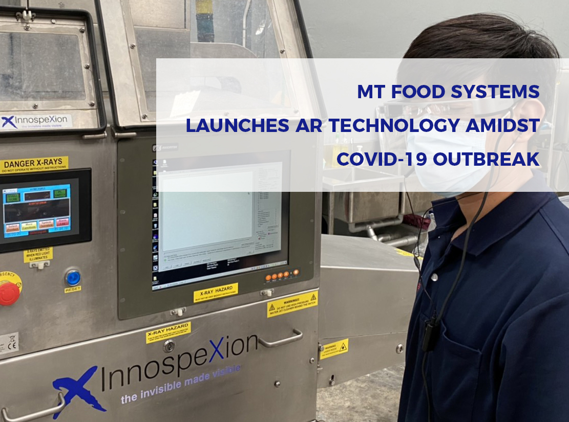 MT FOOD SYSTEMS LAUNCHES AR TECHNOLOGY AMIDST COVID-19 OUTBREAK
