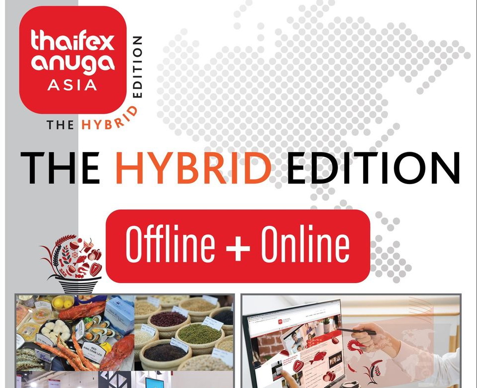 “THAIFEX-ANUGA ASIA 2020 The Hybrid Edition”  Pre-register Now!