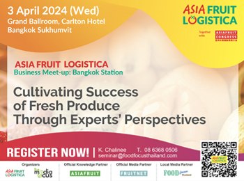 ASIA FRUIT LOGISTICA  <br>Business Meet-Up: Bangkok Station