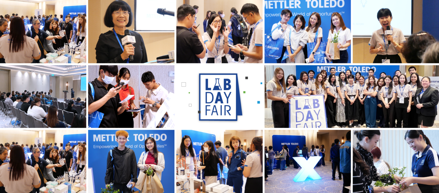 ยกระดับอย่างยิ่งใหญ่ตามเสียงของลูกค้ากับ METTLER TOLEDO LAB DAY FAIR ...
